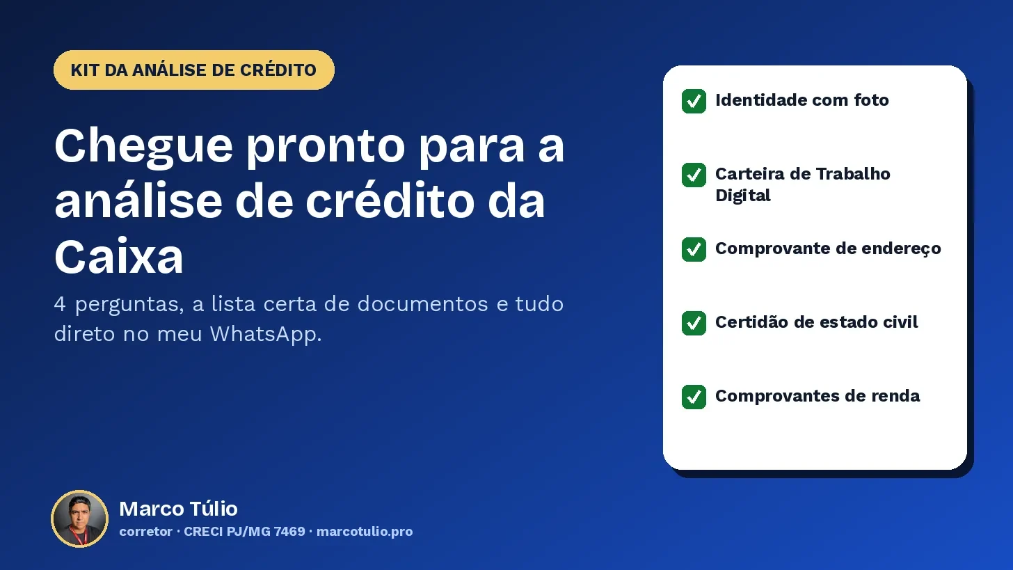 Kit da análise de crédito da Caixa: os 5 documentos da simulação oficial, com a lista certa para cada perfil