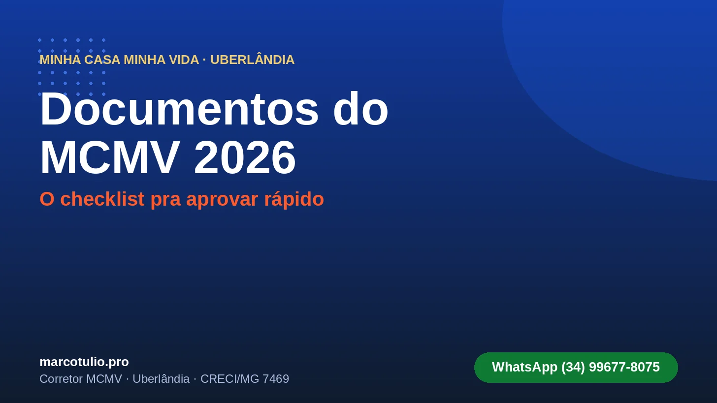 Checklist de documentos do Minha Casa Minha Vida 2026