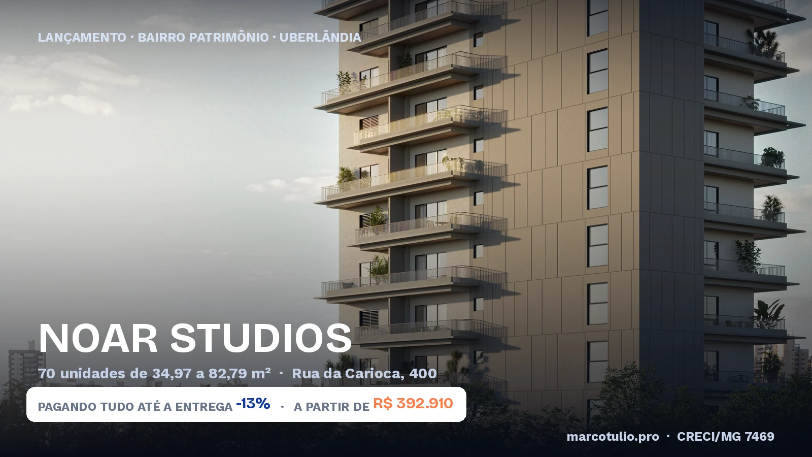 NOAR Studios na Rua da Carioca, 400, bairro Patrimônio, Uberlândia: 70 unidades em torre única de 14 pavimentos