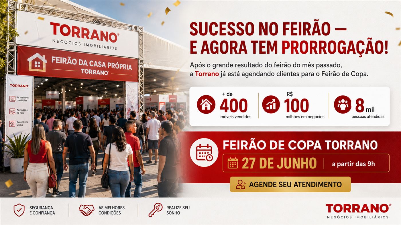 Feirão da Casa Própria Torrano Edição Junina — 27 de junho de 2026, a partir das 9h, em Uberlândia