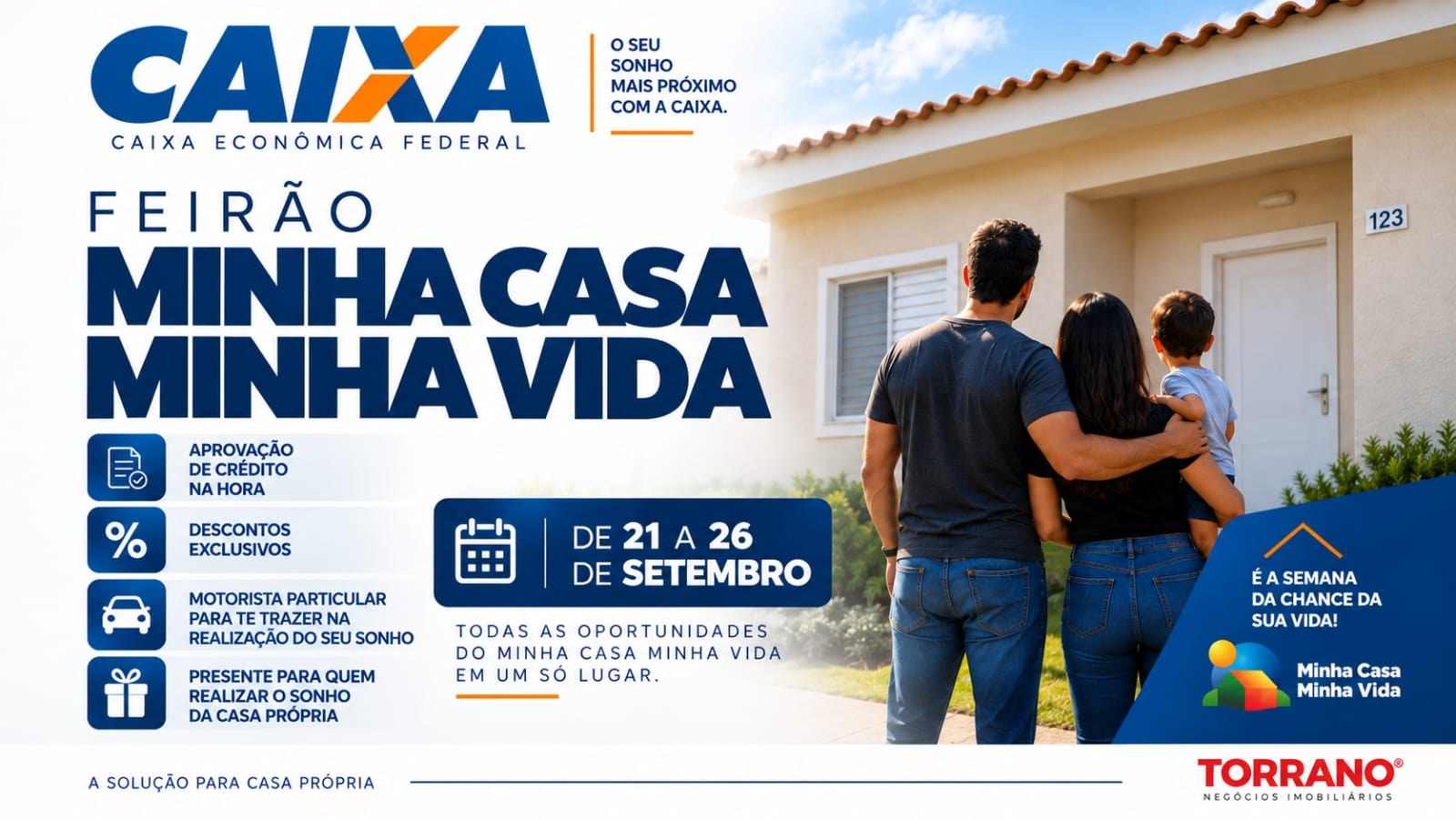 Feirão Minha Casa Minha Vida da Caixa com a Torrano, de 21 a 26 de setembro de 2026, em Uberlândia